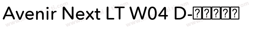 Avenir Next LT W04 D字体转换